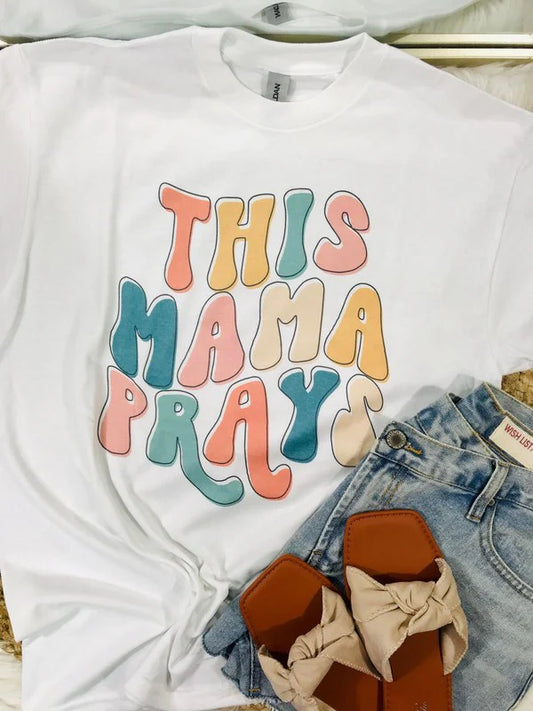 This Mama Prays