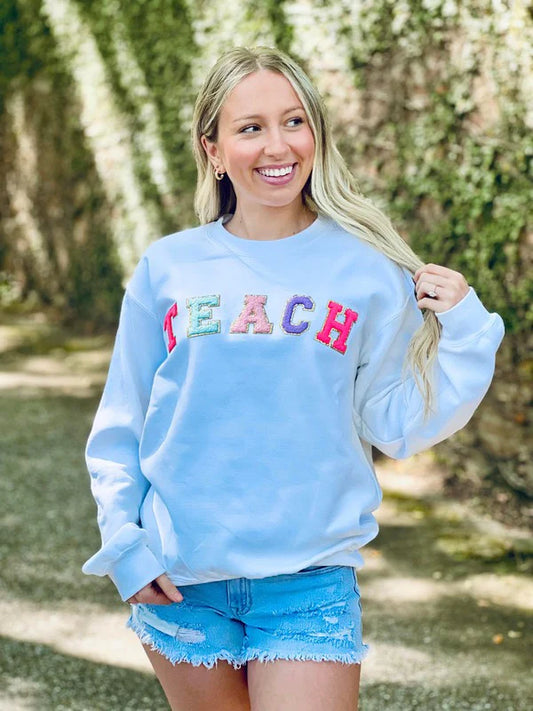 Teach Multi Color Chenille Patch Sweatshirt