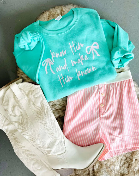 Know Him And Make Him Known Coquette DTF SWSH