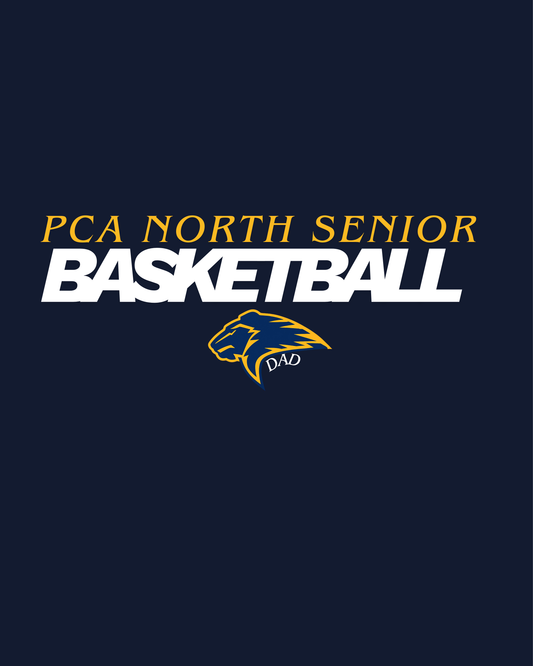 PCA North Basketball SENIOR Dad or Custom name Shirt