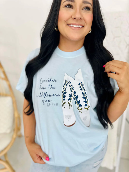Consider How The Wildflower's Grow Boots DTF Tee