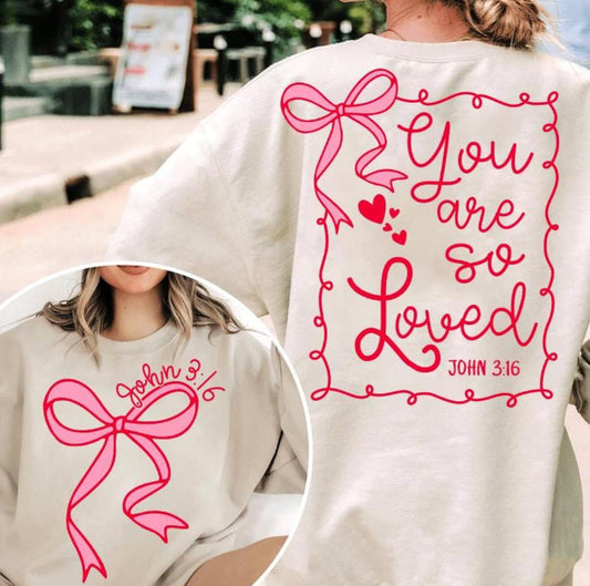 You are so Loved