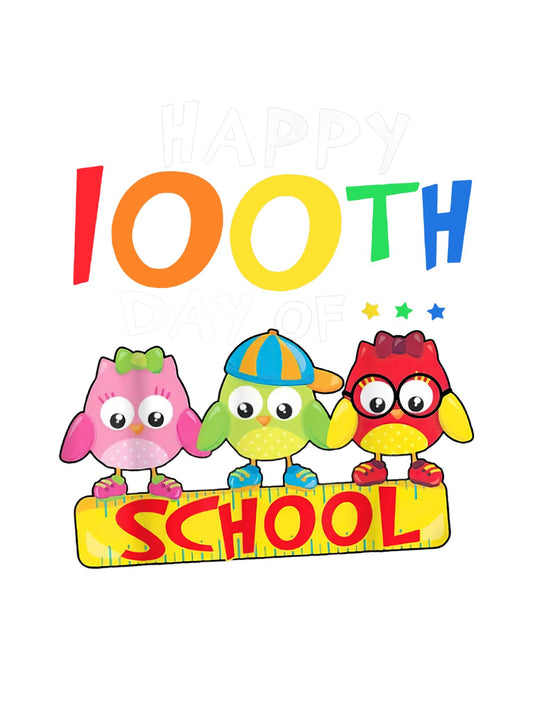 100 Days "100th School"
