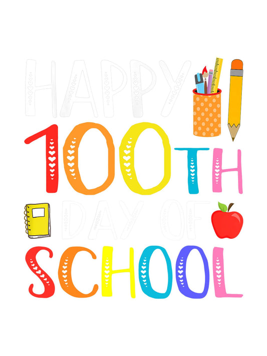 100 Days "100th School"