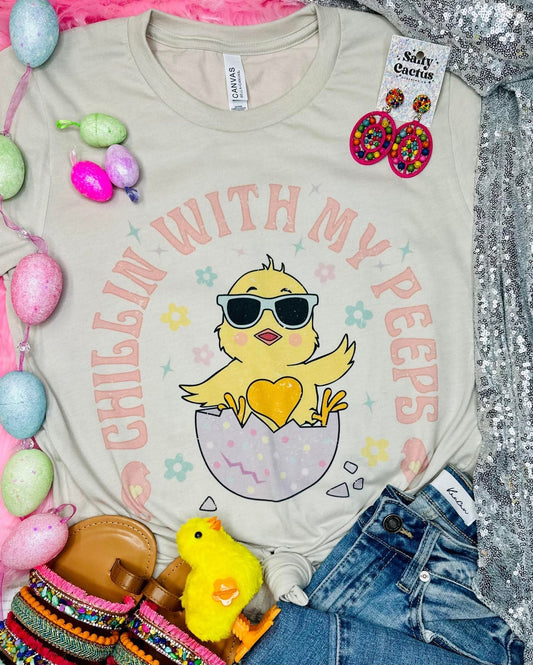Easter Shirts "Chillin with my peeps"