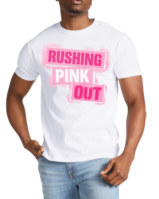 Rushing Pink Out (Preorder)-Close Sept. 23rd