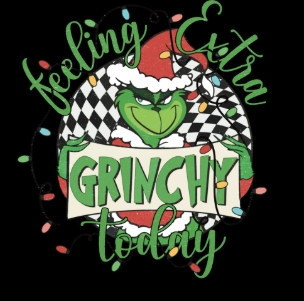 Grinch-Feeling Extra Grinchy Today